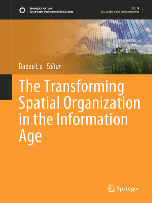cover image of The Transforming Spatial Organization in the Information Age